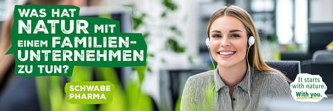 Was hat Natur mit einem Familienunternehmen zu tun? - Schwabe Pharma
